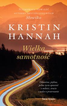 Читать Wielka samotność - Kristin Hannah