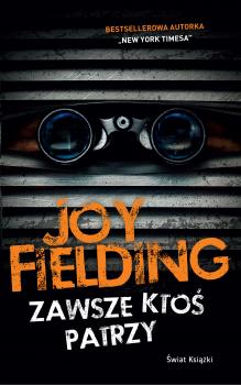 Читать Zawsze ktoś patrzy - Joy  Fielding