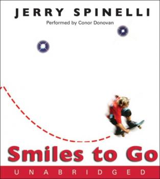 Читать Smiles to Go - Jerry  Spinelli