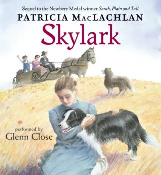 Читать Skylark - Patricia  MacLachlan