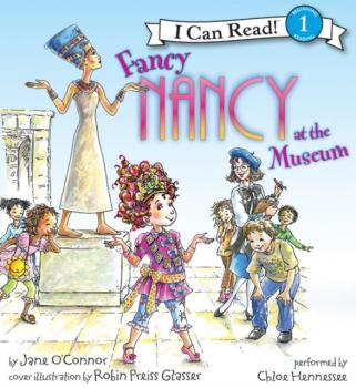 Читать Fancy Nancy at the Museum - Jane  O'Connor