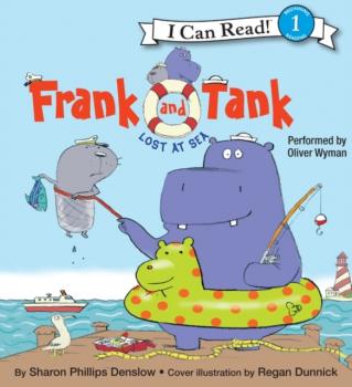 Читать Frank and Tank: Lost at Sea - Sharon Phillips Denslow