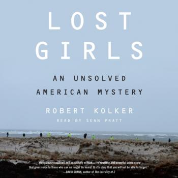 Читать Lost Girls - Robert  Kolker