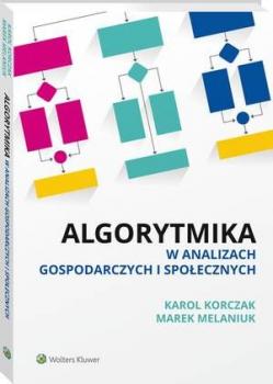 Читать Algorytmika w analizach gospodarczych i społecznych - Karol Korczak