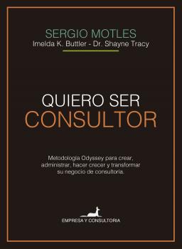 Читать Quiero ser consultor - Sergio Motles