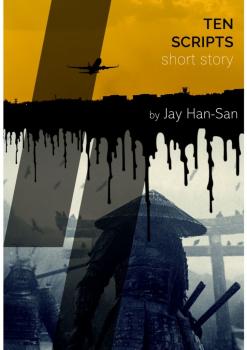 Читать Ten Scripts - Jay Han-San