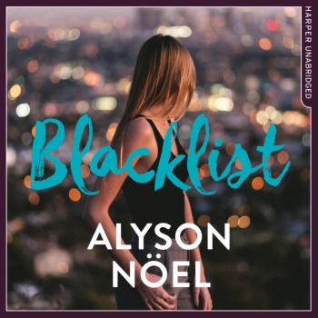 Читать Blacklist - Alyson Noel
