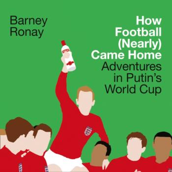 Читать How Football (Nearly) Came Home - Barney  Ronay
