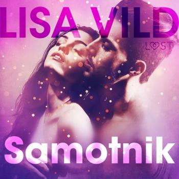 Читать Samotnik - opowiadanie erotyczne - Lisa Vild