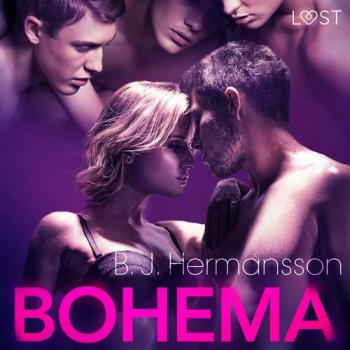 Читать Bohema - opowiadanie erotyczne - B. J. Hermansson