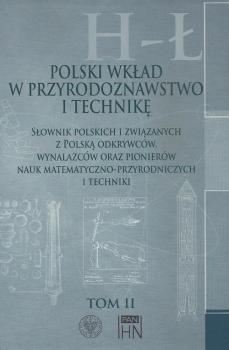 Читать Polski wkład w przyrodoznawstwo i technikę. Tom 2 H-Ł - Bolesław Orłowski