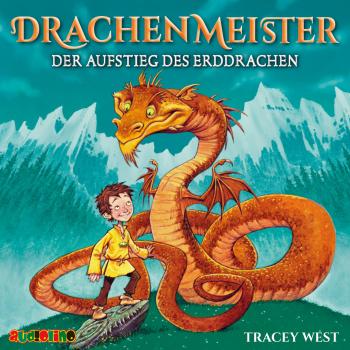 Читать Der Aufstieg des Erddrachen - Drachenmeister 1 - Tracey  West