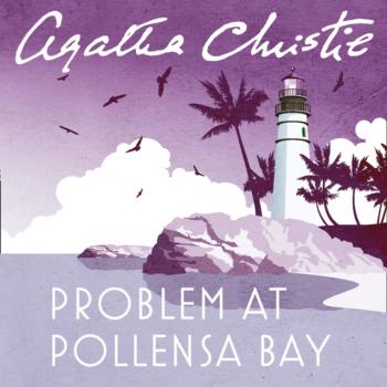 Читать Problem at Pollensa Bay - Agatha Christie