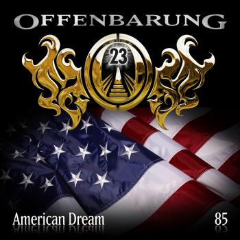 Читать Offenbarung 23, Folge 85: American Dream - Markus Duschek