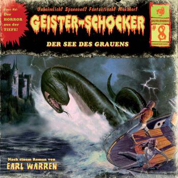Читать Geister-Schocker, Folge 8: Der See des Grauens - Earl Warren