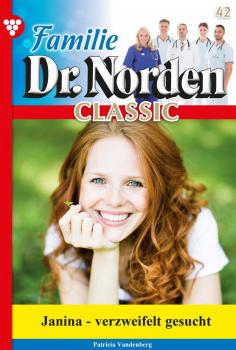 Читать Familie Dr. Norden Classic 42 – Arztroman - Patricia Vandenberg