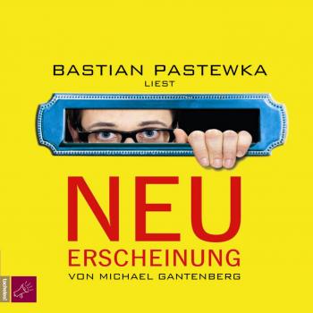Читать Neuerscheinung - Michael Gantenberg