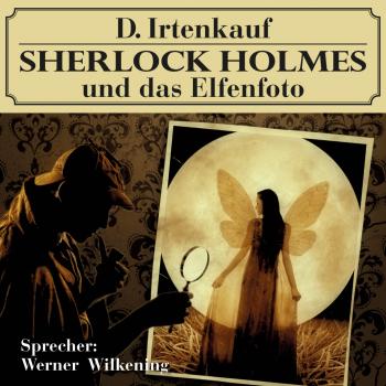 Читать Sherlock Holmes und das Elfenfoto - Markus Winter