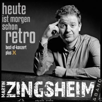 Читать Heute ist morgen schon retro - Live - Martin Zingsheim