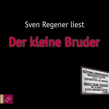 Читать Der kleine Bruder - Sven  Regener