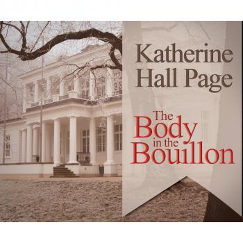 Читать The Body in the Bouillon - A Faith Fairchild Mystery, Book 3 (Unabridged) - Katherine Hall Page