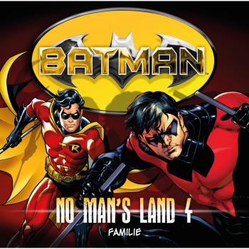 Читать Batman, No Man's Land, Folge 4: Familie - Louise Simonson