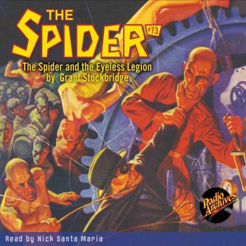 Читать The Spider and the Eyeless Legion - The Spider 73 (Unabridged) - Grant Stockbridge