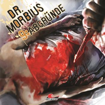 Читать Dr. Morbius, Folge 9: Abgründe - Markus Duschek