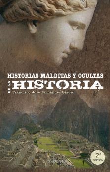 Читать Historias malditas y ocultas de la historia - Francisco José Fernández García