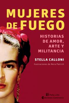 Читать Mujeres de fuego - Stella Calloni