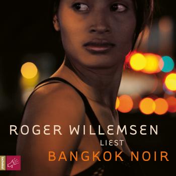 Читать Bangkok Noir - Roger Willemsen