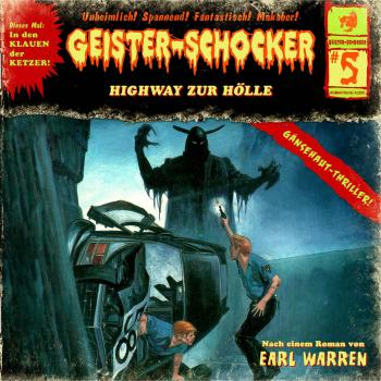 Читать Geister-Schocker, Folge 5: Highway zur Hölle - Earl Warren