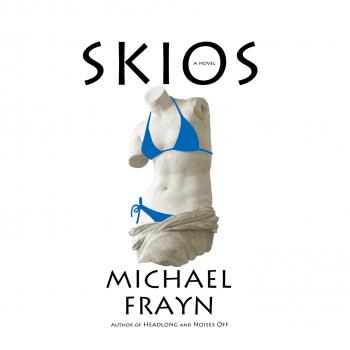 Читать Skios (Unabridged) - Michael Frayn