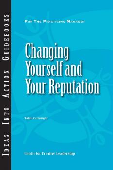Читать Changing Yourself and Your Reputation - Talula Cartwright