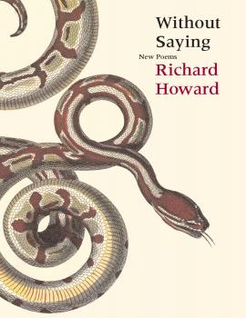 Читать Without Saying - Richard Howard D.