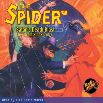 Читать Satan's Death Blast - The Spider 9 (Unabridged) - Grant Stockbridge