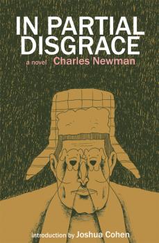 Читать In Partial Disgrace - Charles  Newman