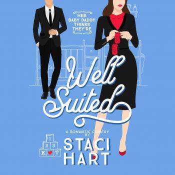 Читать Well Suited - Red Lipstick Coalition, Book 4 (Unabridged) - Staci Hart