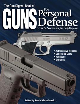 Читать The Gun Digest Book of Guns for Personal Defense - Kevin Michalowski