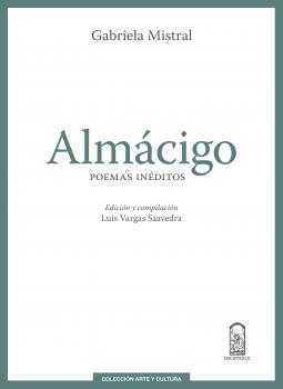 Читать Almácigo - Gabriela Mistral