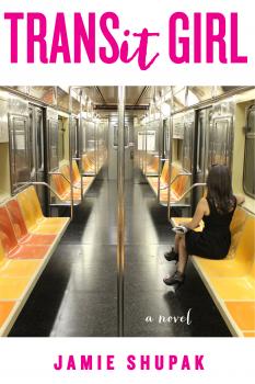 Читать Transit Girl - Jamie Shupak