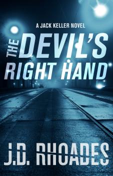 Читать The Devil's Right Hand - J.D. Rhoades