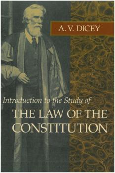 Читать Introduction to the Study of the Law of the Constitution - A. V. Dicey