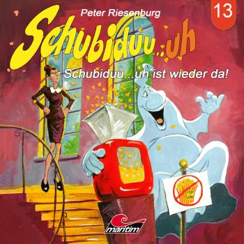 Читать Schubiduu...uh, Folge 13: Schubiduu...uh ist wieder da! - Peter Riesenburg