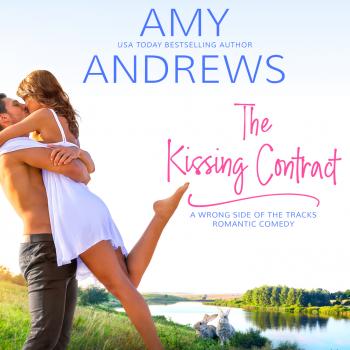 Читать The Kissing Contract (Unabridged) - Amy Andrews