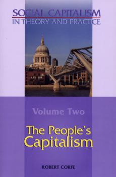 Читать The People's Capitalism - Robert Corfe