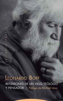Читать Reflexiones de un viejo teólogo y pensador - Leonardo Boff