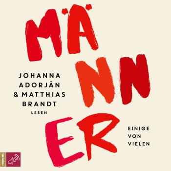 Читать Männer (Ungekürzt) - Johanna Adorján