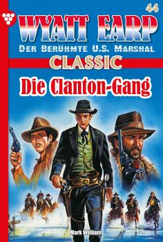 Читать Wyatt Earp Classic 44 – Western - William Mark D.