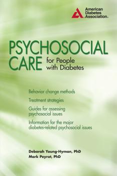 Читать Psychosocial Care for People with Diabetes - Deborah Young-Hyman